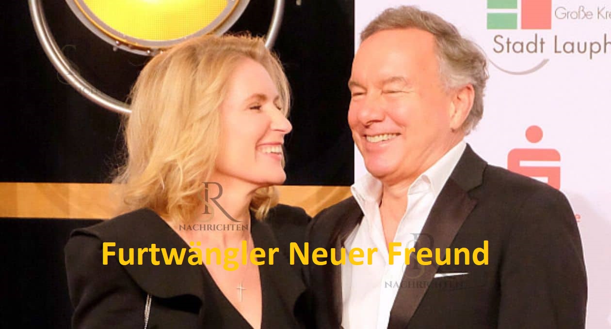 Furtwängler Neuer Freund