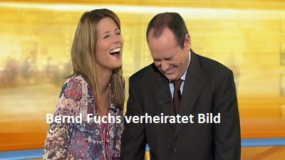 Bernd Fuchs verheiratet Bild