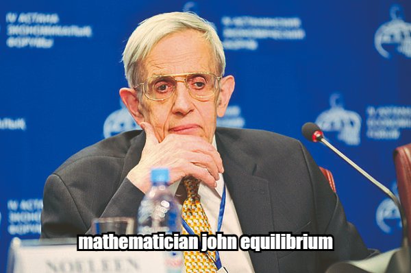 Mathematician John Equilibrium